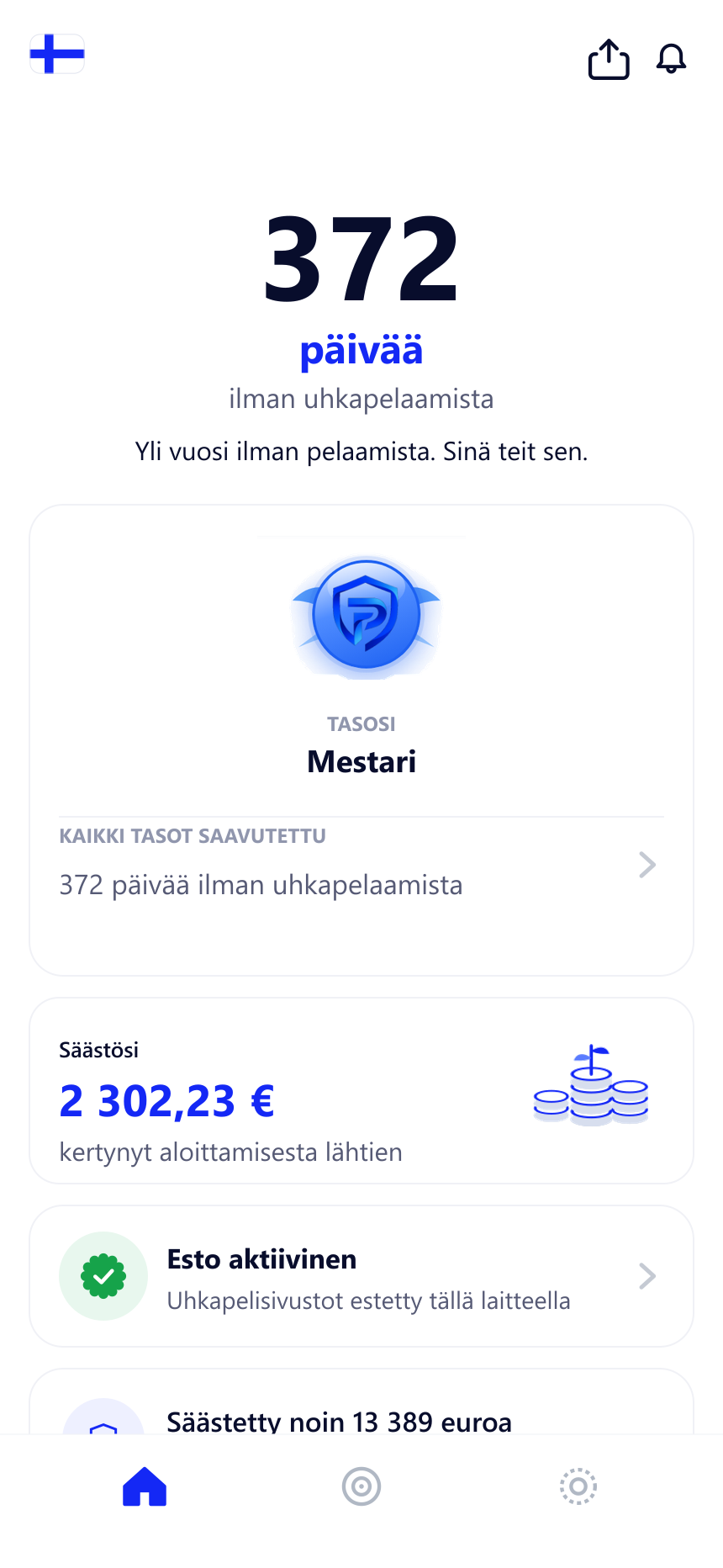 Peliesto: 372 päivää ilman uhkapelaamista, taso Mestari